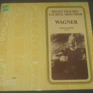 Wagner – tristan und isolde (extraits) Traubel , Melchior CBS 76.005 lp EX