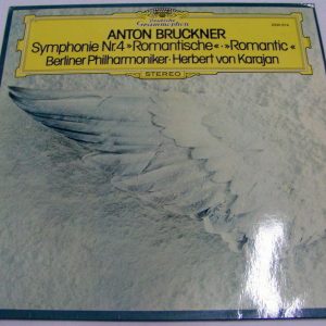 ANTON BRUCKNER – Symphony no. 4 Romantic BPO Herbert Von Karajan DGG 2530 674