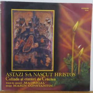 Astazi s-a nascut hristos – Christmas Chorals and Songs LP ROMANIA