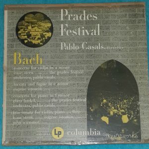 Bach – Casals Haskil Istomin Stern Prades Festival Columbia ML 4353 6 Eye LP