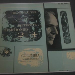 Beethoven Symphonies No. 2/4 Bruno Walter Columbia 6-Eye ML 4596 LP USA