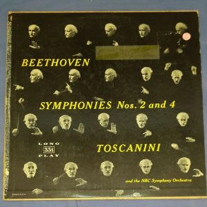 Beethoven – Symphonies Nos. 2 and 4 Toscanini RCA  L16470 LP 50’s