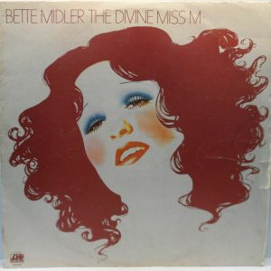 Bette Midler – The Divine Miss M LP 1972 Doo Wop Rock female vocals Israel press