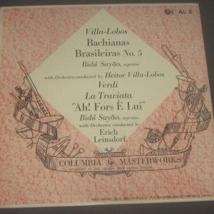 Bidu Sayao – Soprano Villa-Lobos  Bachianas Brasileiras Columbia AL3 10″ LP ED1