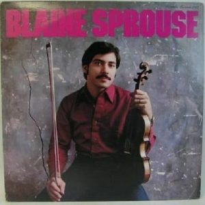 Blaine Sprouse – Blaine Sprouse S/T LP 1979 Country Bluegrass Violin Bob Black