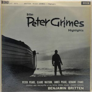 Britten: Peter Grimes – Highlights LP Peter Pears / Claire Watson DECCA LXT 5674