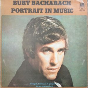Burt Bacharach – Portrait In Music LP 12″ Record I’ll Never Fall In Love Again