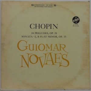 Chopin – 24 Preludes Op. 28 / Sonata #2 Op. 35 Guiomar Novaes VOX STPL 510.940