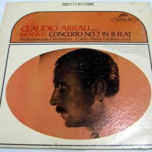 Claudio Arrau – Brahms Concerto No. 2 in B Flat Carlo Maria Giulini SERAPHIM
