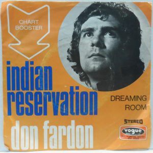 Don Fardon – Indian Reservation / Hudson Bay 7″ 1970 Germany pop chartbuster