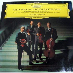 FELIX MENDELSSOHN BARTHOLDY String Quartets LaSalle Quartett DGG 2530 053