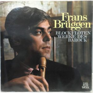 Frans Brüggen ‎- Blockflötenwerke Des Barock LP Works for Recorder Telefunken