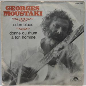 Georges Moustaki – Eden Blues / Donne Du Rhum À Ton Homme 7″ Single French pop
