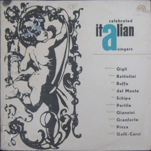 Gigli Battistini Ruffo Schipa Pertile Giannini Etc Supraphon ‎– SUA 10805 lp