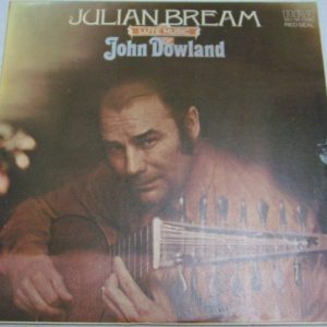 JULIAN BREAM – LUTE MUSIC OF JOGN DOWLAND LP 1978 Rare Israeli Pressing RCA