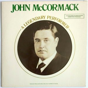 John McCormack – A Legendary Performer LP Folk 1977 Canada with booklet
