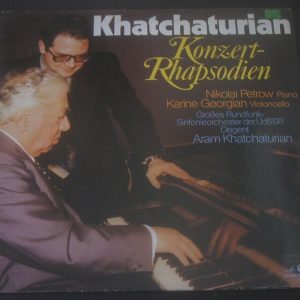 KHATCHATURIAN – Konzert Rhapsodien Georgian / Petrow Eurodisc / Melodiya LP EX
