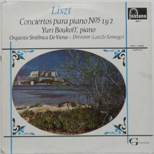 Liszt – Piano Concertos no. 1 & 2 Yuri Boukoff Vienna Symphony Laszlo Somogyi
