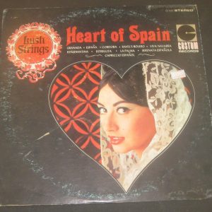 Lush Strings ‎– The Heart Of Spain Custom CS 1020 USA 60’s LP