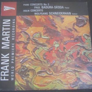 MARTIN Piano / Violin Concertos Badura-Skoda Schneiderhan Candide CE 31055 lp