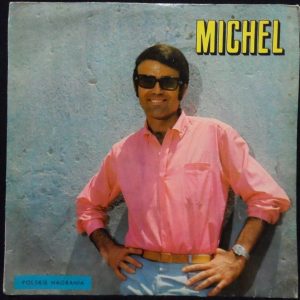 MICHEL – Self Titled LP vinyl record Polish pop ballads MUZA XL 0590 Poland