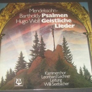 Mendelssohn – Psalms / Wolf – 6 spiritual songs  Willi Seebacher Christopher LP