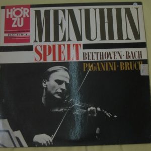 Menuhin plays Beethoven Paganini Bruch Bach HÖR ZU ELECTROLA SHZE 103 lp EX