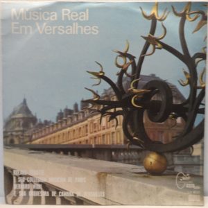 Musica Real Em Versailles – Roland Douatte / Bernard Wahl LP Lully – Telemann