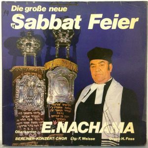 Oberkantor E. Nachama – Die Große Neue Sabbat Feier LP *Signed Copy* Berlin