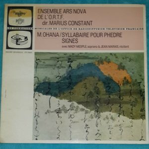 Ohana  Syllabaire Pour Phedre , Signes Marius Constant Erato STU 70443 LP