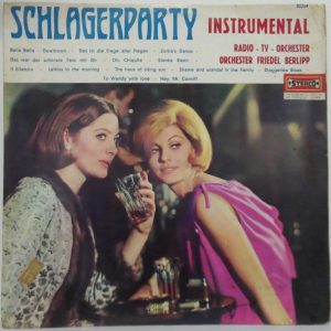 Orchester Friedel Berlipp – SCHLAGER PARTY INSTRUMENTAL LP Radio TV Orchester