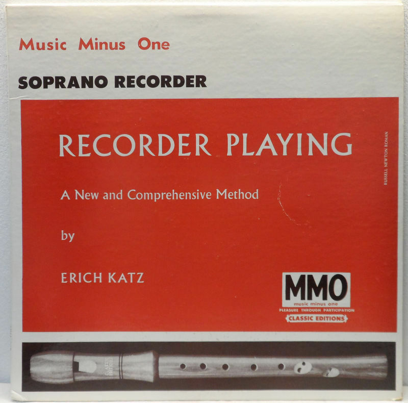 Recorder Playing – A New Comprehensive Method by Erich Katz LP + Sheet Music