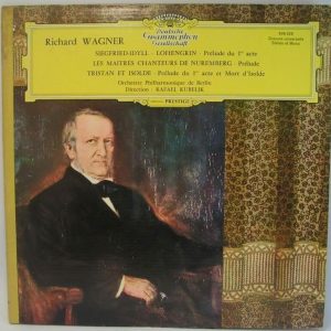 Richard Wagner SIEGFRIED-IDYLL LOHENGRIN KUBELIK DGG