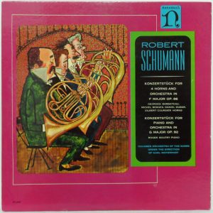 Schumann – Concert Pieces for 4 Horns and Orchestra LP SARRE Chamber Ristenpart