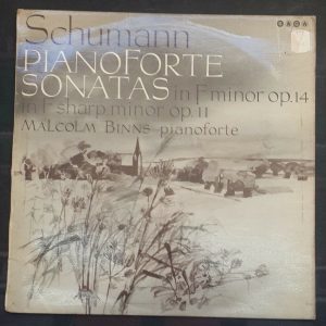 Schumann PianoForte Sonatas   Malcolm Binns  SAGA XID 5227 lp ED1 1964