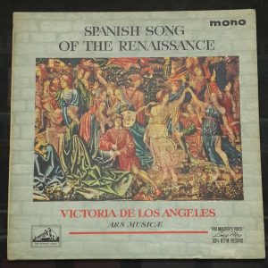 Spanish Song Of The Renaissance  De Los Angeles Ars Musicae  HMV ALP 1883 lp EX