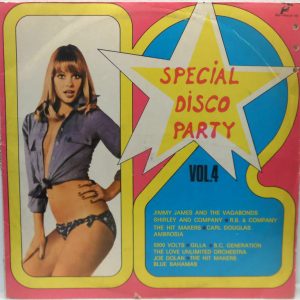 Special Disco Party Vol. 4 LP Rare Sexy Cover Jimmy James Joe Dolan Hit Makers