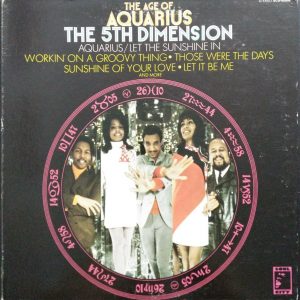 The 5th Dimension – The Age Of Aquarius LP 12″ Vinyl Soul City Records USA 1969