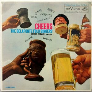 The Belafonte Folk Singers – Cheers – Drinking Songs Around The World LP Record