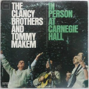 The Clancy Brothers & Tommy Makem ?– In Person At Carnegie Hall LP Country folk