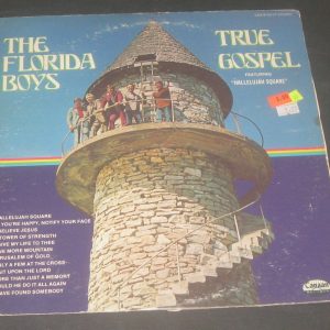 The Florida Boys ‎– True Gospel Canaan ‎ CAS-9752-LP USA