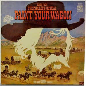 The Mike Sammes Singers – Paint Your Wagon LP 1970 UK Western Musical Soundtrack