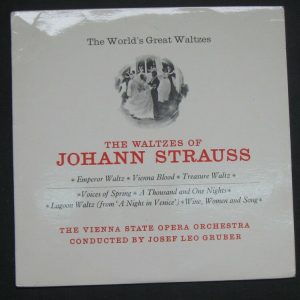 The Waltzes Of Johann Strauss  Josef Leo Gruber Vienna Opera Orchestra RCA lp