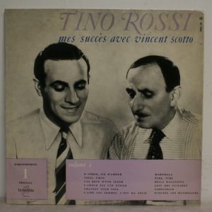 Tino Rossi – Mes Succès Avec Vincent Scotto Vol. 1 Columbia FSX 135 LP Vinyl