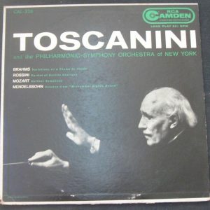 Toscanini – Mendelssohn / Rossini / Brahms / Mozart RCA Camden ?– CAL 326 lp EX