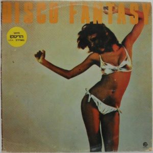 VARIOUS- DISCO FANTASY Comp LP 1979 Sylvester Slick Side Effect Paradise Express