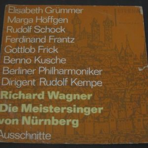 Wagner Die Meistersinger von Nürnberg (excerpts) Rudolf Kempe Early Eterna lp
