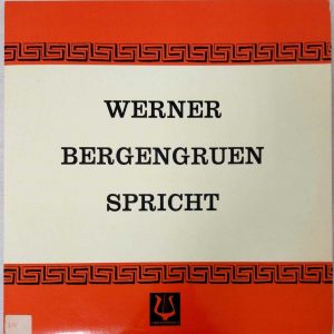 Wener Bergengruen Spricht 10″ Germany Spoken Words Christophorus CLP 72112