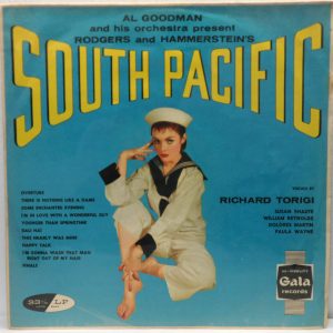 Al Goodman and His Orchestra – Rodgers & Hammerstein’s SOUTH PACIFIC LP Gala