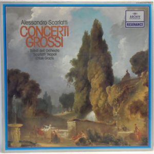 Alessandro Scarlatti – 6 Concerti Grossi LP Ettore Gracis – Archiv 2547 020